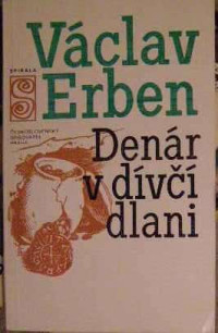 Erben — Denar v divci dlani