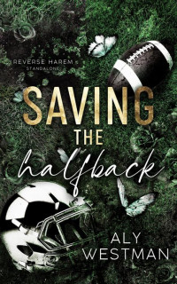 Aly Westman — Saving the Halfback