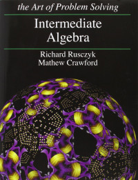 Richard Rusczyk and Mathew Crawford — Intermediate Algebra Part-2