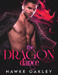 Hawke Oakley — The Dragon Dance