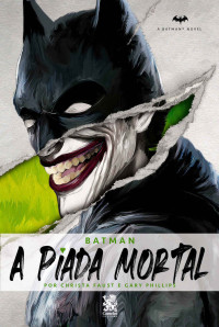 Greg Cox — Batman - A piada mortal