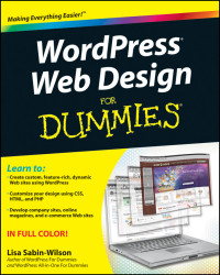 Lisa Sabin-Wilson — WordPress Web Design For Dummies