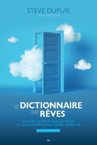 Steve Dupuis — Le dictionnaire des rêves