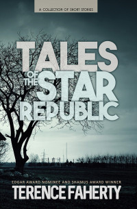 Terence Faherty — Star Republic SSC Tales of the Star Republic (2016)