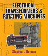 Stephen L. Herman — Electrical Transformers and Rotating Machines