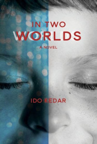 Ido Kedar — Em dois mundos