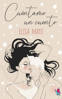 Elisa Mayo — Cuéntame un cuento