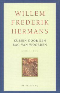 Willem Frederik Hermans — Kussen door een rag van woorden