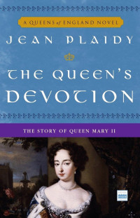 The Queen's Devotion — Jean Plaidy