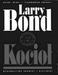 Larry Bond — Kocioł