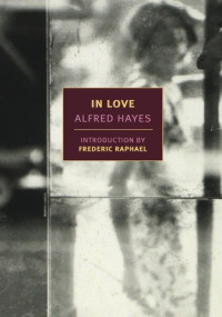 Alfred Hayes  — In Love