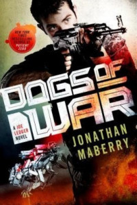 Jonathan Maberry  — Dogs of War