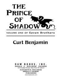 Curt Benjamin; — The Prince of Shadow