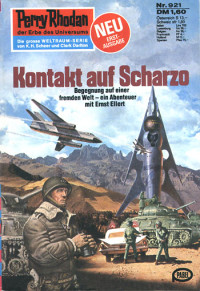 Darlton, Clark — [Perry Rhodan 0921] • Kontakt auf Scharzo