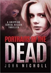 John Nicholl — Portraits of the Dead