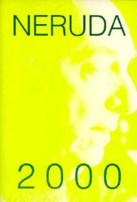 Pablo Neruda — 2000