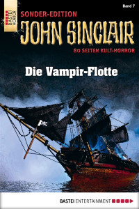 Dark, Jason — [John Sinclair - Sonderedition 07] • Die Vampir-Flotte