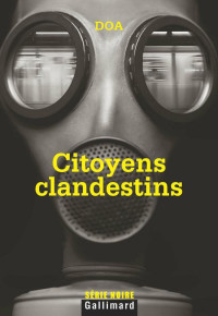 DOA,  — Citoyens clandestins