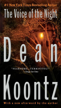 Dean Koontz [Koontz, Dean] — The Voice of the Night