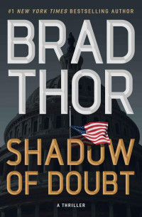 Brad Thor — Scot Harvath 23 - Shadow of Doubt