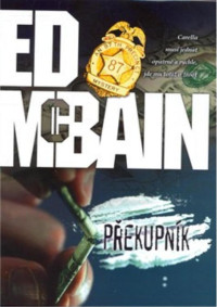 Ed McBain — Překupník