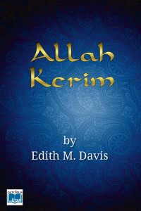 Edith M. Davis — Allah Kerim