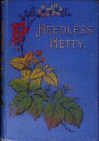Annette Lyster — Heedless Hetty