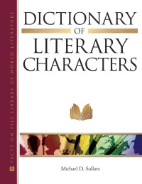 Michael David. Sollars — Dictionary of Literary Characters