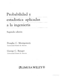 Douglas C. Montgomery — Probabilidad y Estadística Aplicadas a la Ingeniería