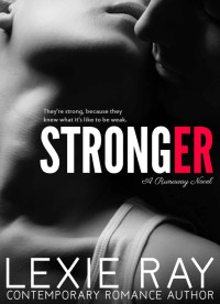 Lexie Ray — STRONGER (Runaway)