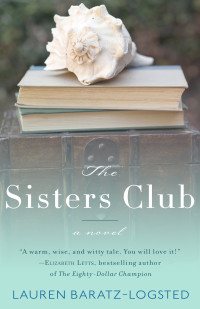 Lauren Baratz-Logsted — The Sisters Club