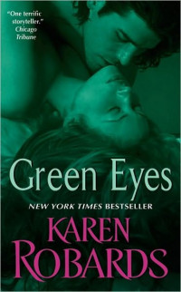 Karen Robards — Green Eyes