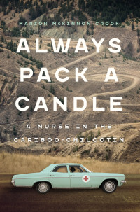 Marion McKinnon Crook — Always Pack a Candle