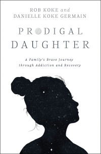 Rob Koke;Danielle Koke Germain; — Prodigal Daughter