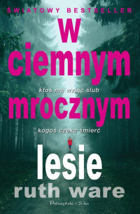 xxx — W ciemnym mrocznym lesie