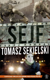 Tomasz Sekielski — Sejf (fragment)