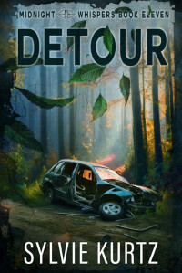 Sylvie Kurtz — Detour (Midnight Whispers Book 8)