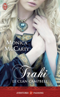 McCarty, Monica — Trahi