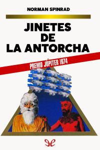 Norman Spinrad — Jinetes de la antorcha