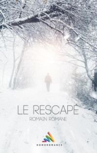 Romane,Romain — Le rescapé