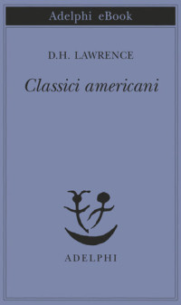 D.H. Lawrence — Classici americani