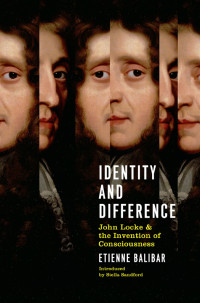 Etienne Balibar — Identity and Difference