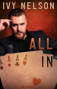 Ivy Nelson  — All In (No Limit #2)