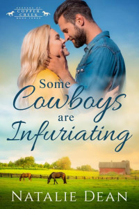 Natalie Dean — Some Cowboys are Infuriating