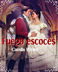 Camila Winter — Fuego escocés