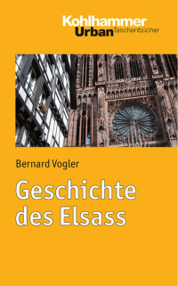 BernardVogler — Geschichte des Elsass