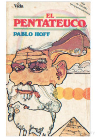 Pablo Hoff — El Pentateuco