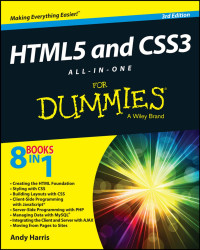 Andy Harris — Html5 And Css3 All-in-one For Dummies