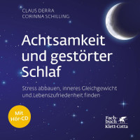 Claus Derra — Achtsamkeit und gestörter Schlaf