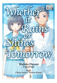 Madoka Harumi — Whether It Rains or Shines Tomorrow